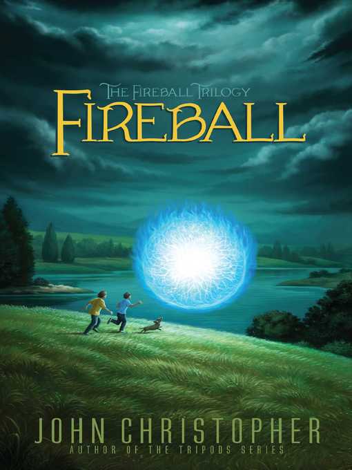 Title details for Fireball by John Christopher - Wait list
